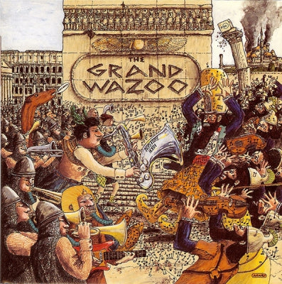 FRANK ZAPPA / MOTHERS - The Grand Wazoo