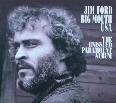 JIM FORD - Big Mouth USA The Unissued Paramount Album