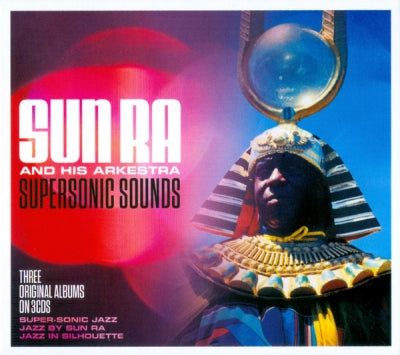 SUN RA & HIS ARKESTRA - Supersonic Sounds