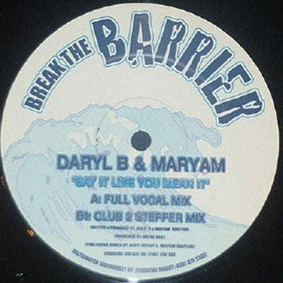 DARYL B & MARYAM - Say It Like You Mean It