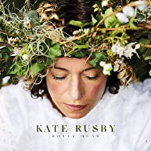 KATE RUSBY - Holly Head