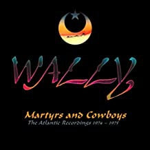 WALLY - Martyrs And Cowboys