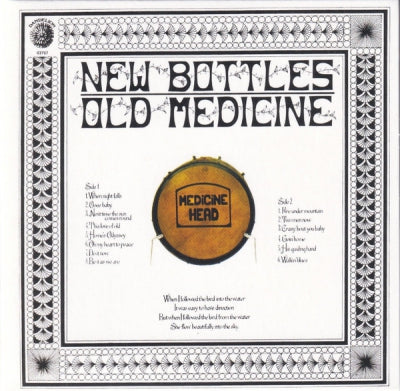 MEDICINE HEAD - New Bottles Old Medicine