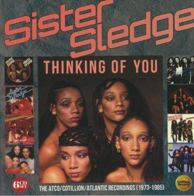 SISTER SLEDGE - Thinking Of You (The Atco/Cotillon/Atlantic Recordings 1973-1985)