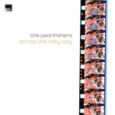 THE PEARLFISHERS - Across The Milky Way