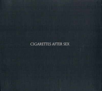 CIGARETTES AFTER SEX - Cigarettes After Sex