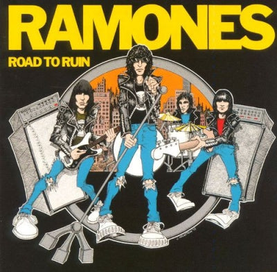 RAMONES - Road To Ruin
