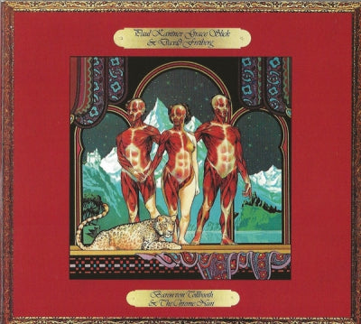 PAUL KANTNER, GRACE SLICK & DAVID FREIBERG - Baron Von Tollbooth & The Chrome Nun
