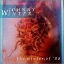 JOHNNY WINTER - The Winter Of '88