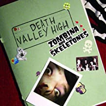 ZOMBINA AND THE SKELETONES - Death Valley High