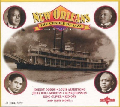 VARIOUS - New Orleans - The Cradle Of Jazz 1917-1946