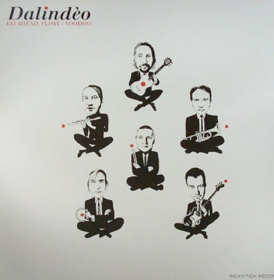 DALINDèO - Go Ahead, Float / Voodoo