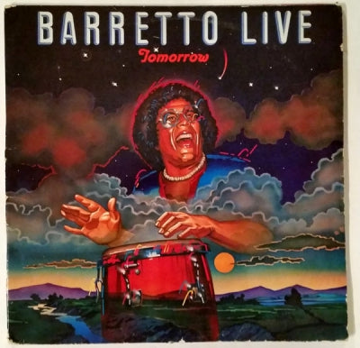 RAY BARRETTO - Tomorrow: Barretto Live