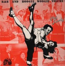 VARIOUS ARTISTS - R&B And Boogie Woogie Volume 2 "Hey Lawdy"