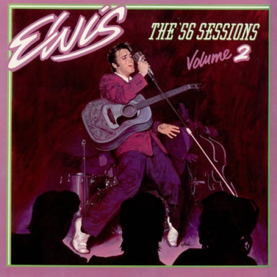 ELVIS PRESLEY - The '56 Sessions Volume 2