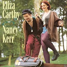 ELIZA CARTHY & NANCY KERR - Eliza Carthy & Nancy Kerr
