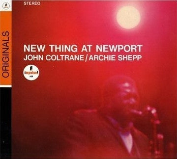 JOHN COLTRANE/ARCHIE SHEPP - New Thing At Newport