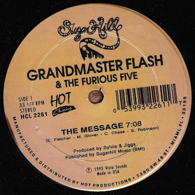 GRAND MASTER FLASH & THE FURIOUS FIVE - The Message / It's Nasty (Genius Of Love)