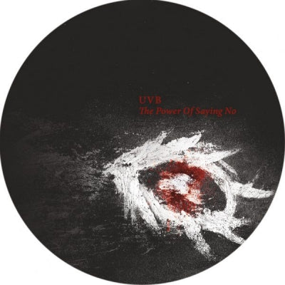 UVB - The Power Of Saying No