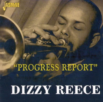 DIZZY REECE - Progress Report