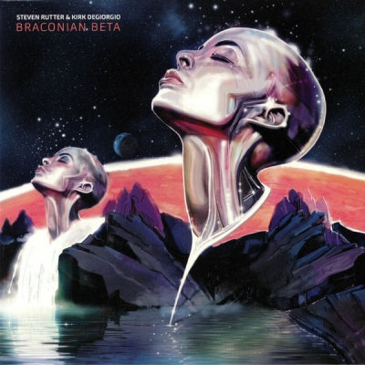 STEVEN RUTTER & KIRK DEGIORGIO - Braconian Beta