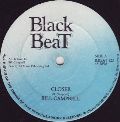 BILL CAMPBELL - Closer / Party With Me