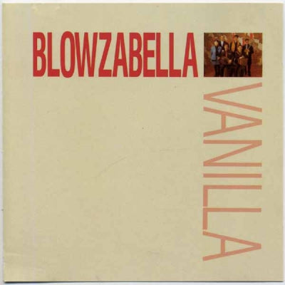 BLOWZABELLA - Vanilla