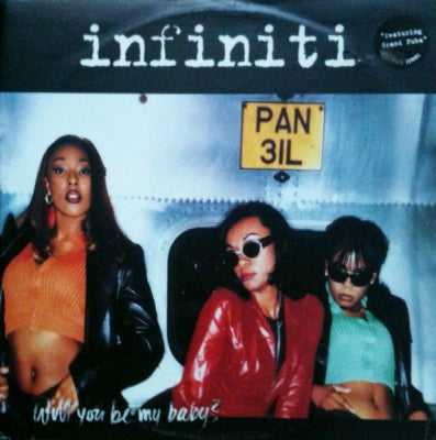 INFINITI FEATURING GRAND PUBA - Will You Be My Baby?