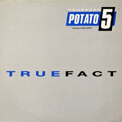 POTATO 5 FEATURING LAUREL AITKEN - True Fact