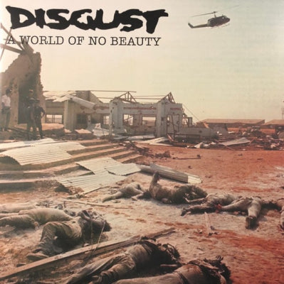 DISGUST - A World Of No Beauty + Thrown Into Oblivion