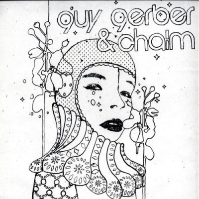 GUY GERBER & CHAIM - My Space / Beaches