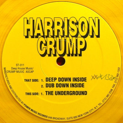 HARRISON CRUMP - Deep Down Inside / The Underground