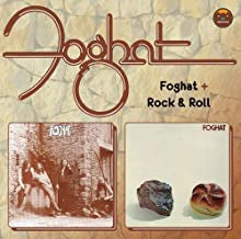 FOGHAT - Foghat + Rock And Roll