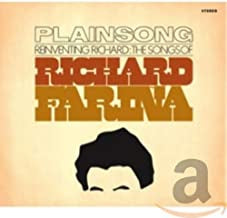 PLAINSONG - Reinventing Richard: The Songs Of Richard Farina