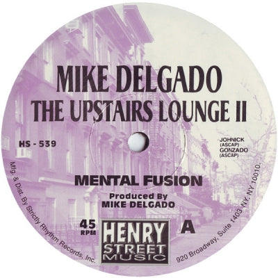 MIKE DELGADO - The Upstairs Lounge II