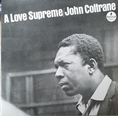 JOHN COLTRANE - A Love Supreme