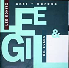 LEE KONITZ & GIL EVANS - Anti-Heroes