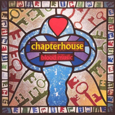 CHAPTERHOUSE - Blood Music