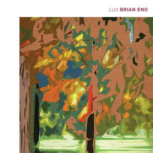 BRIAN ENO - Lux