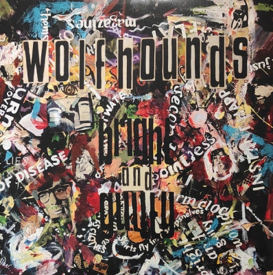 THE WOLFHOUNDS - Bright And Guilty