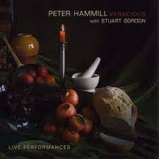 PETER HAMMILL WITH STUART GORDON - Veracious