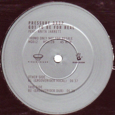 PRESSURE DROP FEAT. ANITA JARRETT - Got To Be For Real