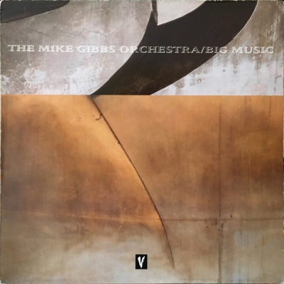 THE MIKE GIBBS ORCHESTRA - Big Music