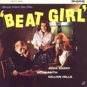 JOHN BARRY / ADAM FAITH / SHIRLEY ANNE FIELD / GILLIAN HILLS - Music From The Film Beat Girl