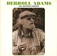 VARIOUS - Derroll Adams - 65th Birthday Concert