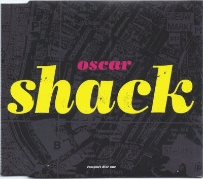 SHACK - Oscar