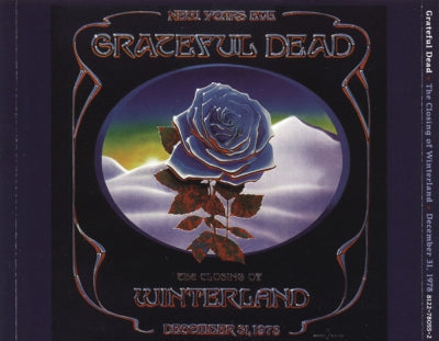GRATEFUL DEAD - The Closing Of Winterland December 31, 1978