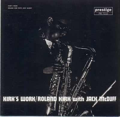 ROLAND KIRK WITH JACK MCDUFF - Kirk's Work