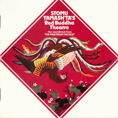 STOMU YAMASH'TA'S RED BUDDHA THEATRE - The Soundtrack From "The Man From The East"