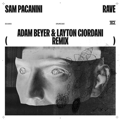 SAM PAGANINI - Rave (Adam Beyer & Layton Giordani Remix)